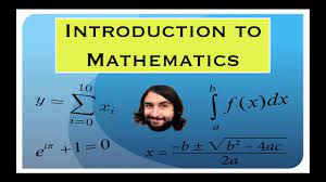 INTRODUCTION TO MATHEMATICS